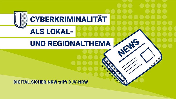 Cyberkriminalität als Lokal- und Regionalthema 