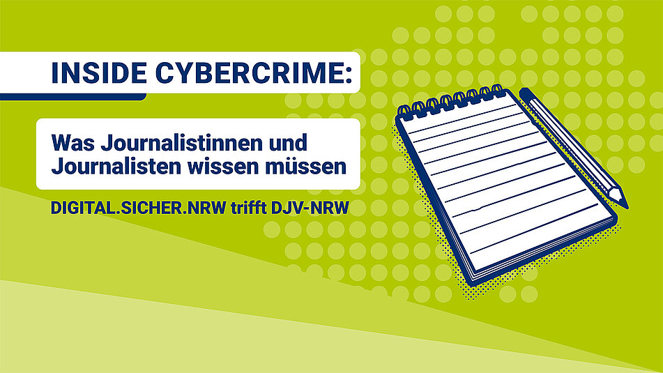 Eine Illustration eines Ringblocks mit einem Bleistift auf grünem Hintergrund, mit der Überschrift "Inside Cybercrime"